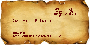 Szigeti Mihály névjegykártya